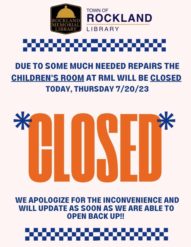 graphic with the word closed and details on July 19 and 20 closure of children's room
